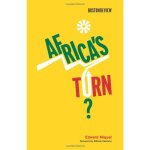 Africa's Turn. Boston Review Books