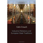 Industrial Relations and European State Traditions