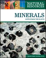 Minerals: Gifts from the Earth