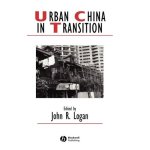 Urban China in Transition Studies in Urban and Social Change
